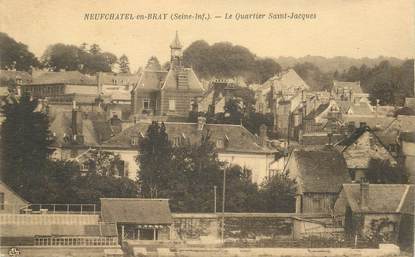 CPA FRANCE  76 "Neufchâtel en Bray, le quartier Saint Jacques "