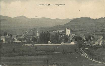 / CPA FRANCE 01 "Champdor, vue générale "