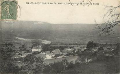 / CPA FRANCE 01 "Collonges Fort l'Ecluse, vue générale et vallée du Rhône"