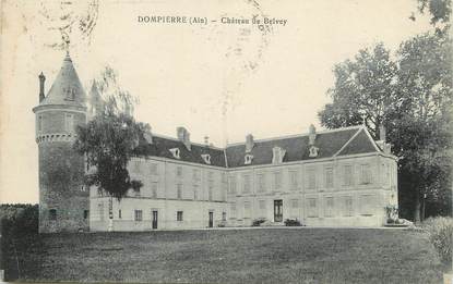 / CPA FRANCE 01 "Dompierre, château de Belvey"