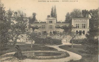 / CPA FRANCE 01 "Miribel, Château de la Chanal"