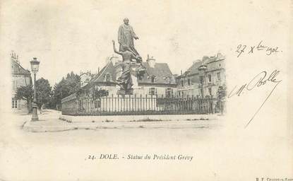 CPA FRANCE 39 "Dole, statue du Psdt Grévy"