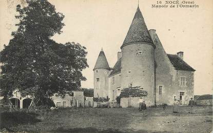 / CPA FRANCE 61 "Nocé, manoir de l'Ormarin"