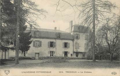 / CPA FRANCE 63 "Trezioux, le château"