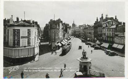 / CPSM FRANCE 63 "Clermont Ferrand, place Gaillard, rue du 11 Novembre et av des Etats Unis"