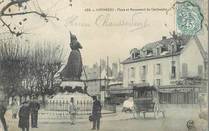 / CPA FRANCE 73 "Chambéry, place et monument du centenaire"