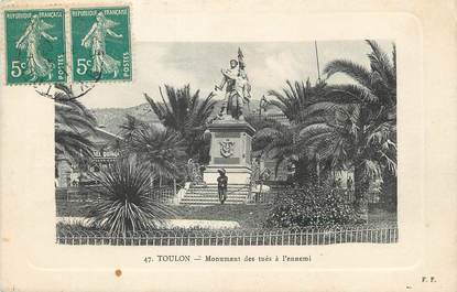 / CPA FRANCE 83 "Toulon, monument des tués à l'ennemi"